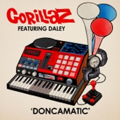 Gorillaz - Doncamatic (feat. Daley)