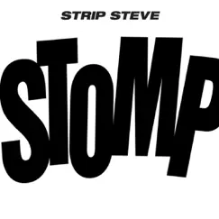 Stomp / Mother Circuit - Single by Strip Steve album reviews, ratings, credits