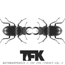 Metamorphosiz: The End Remixes, Vol. 2 - EP - Thousand Foot Krutch