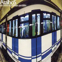 Em Busca Do Tempo Perdido - AtalhoS