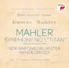 Mahler: Sinfonie Nr. 1 "Titan" (Hamburg Version 1893) album lyrics, reviews, download
