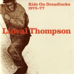 Linval Thompson - Cool Down Your Temper