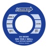 Oh Yes I Will - Single