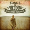 Songs of Freedom - This Land Is Your Land