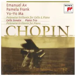 Chopin: Chamber Music - Yo-Yo Ma Chopin: Chamber Music - Yo-Yo Ma