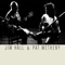Cold Spring - Jim Hall & Pat Metheny lyrics
