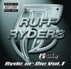 Ruff Ryders: Ryde or Die, Vol. 1 artwork