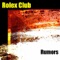 Rumors - Rolex Club lyrics