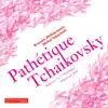 Stream & download Tchaikovsky: Symphony No. 6 "Pathétique"