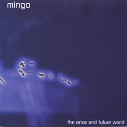 Mingo - between the Wave