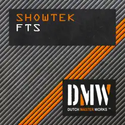 Fts - Single - Showtek