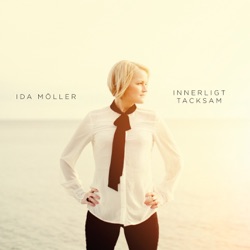 Ida Möller - Tänk Om