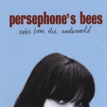 Persephone's Bees - Nice Day