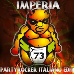 Partyrocker (Italiano Edit) - Single - Imperia Partyrocker (Italiano Edit) - Single - Imperia