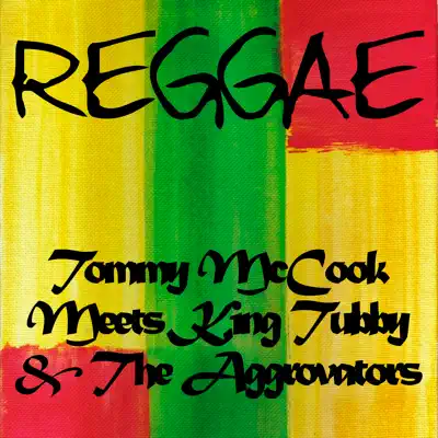 Tommy Mccook Meets King Tubby & The Aggrovators - Tommy McCook