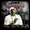 I'm Gone - Butch Cassidy, Capone & Devin the Dude lyrics