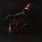 FUSHITSUSHA - Small Laugh