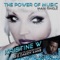 The Power of Music (Joe Gauthreaux G-Force Club) - Kristine W lyrics
