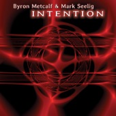 Byron Metcalf & Mark Seelig - Vision