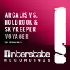 Voyager (Arcalis vs. Holbrook vs. Skykeeper) - Single album lyrics, reviews, download