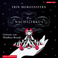 Erin Morgenstern - Der Nachtzirkus artwork