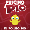 El Pollito Pio (Radio Edit) - Pulcino Pio