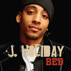 Bed (T2 Remix) - Single - J. Holiday