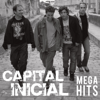 Capital Inicial - Mega Hits - Capital Inicial