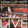 Shekinah Glory Ministry - Glory To Your Name