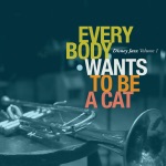 Roy Hargrove - Ev'rybody Wants to Be a Cat