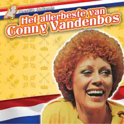 Heerlijk Hollands - Het Allerbeste Van Conny Vandenbos - Conny Vandenbos