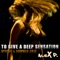 To Give a Deep Sensation (Remix) - Alex P lyrics