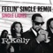 Feelin' Single Remix - Single Ladies - Single