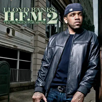 H.F.M. 2 (Hunger for More 2) - Lloyd Banks