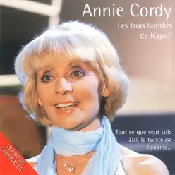 Les trois bandits de Napoli - Annie Cordy