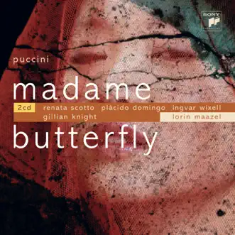 Puccini: Madama Butterfly by Renata Scotto, Plácido Domingo, Philharmonia Orchestra & Lorin Maazel album reviews, ratings, credits