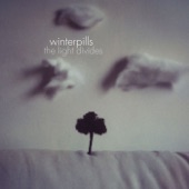Winterpills - Lay Your Heartbreak