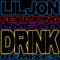 Drink (Soca Remix) [feat. Machel Montano] - Lil Jon lyrics