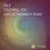 Touching You - Single album lyrics, reviews, download