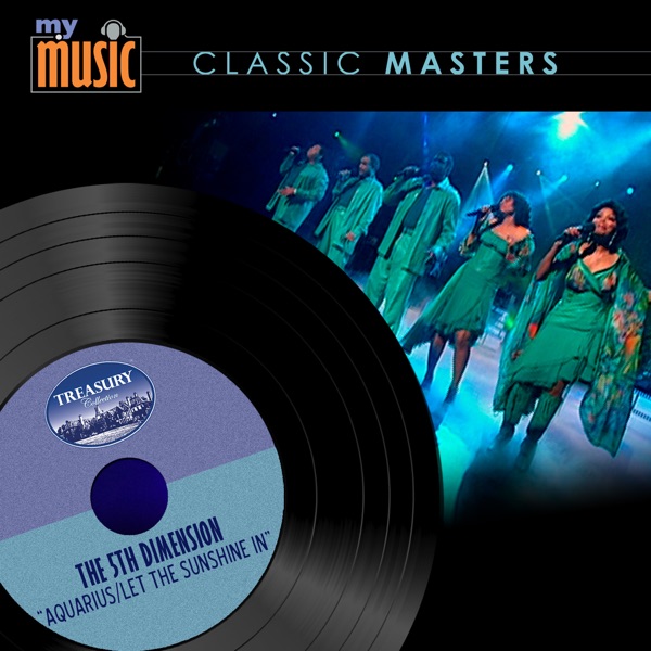 The 5th Dimension - Aquarius / Let the Sunshine In