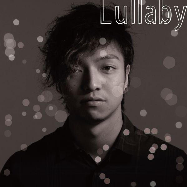 三浦大知 - Lullaby