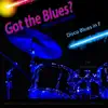 Got the Blues? Disco Blues in the Key of F for Drummers - Single album lyrics, reviews, download