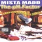 Swagin' - Mista Madd featuring C-Note & The Most Hated lyrics