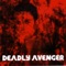 In Search of the Pimpmobile - Deadly Avenger lyrics