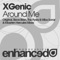 Around Me (Original Mix) - Xgenic lyrics
