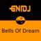 Bells of Dream - Gnidj lyrics