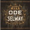 Ode To Selway - Brenn Hill lyrics