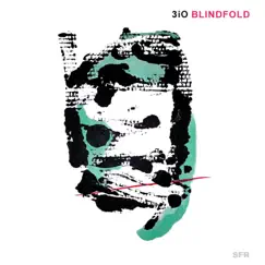 Blindfold by 3iO album reviews, ratings, credits