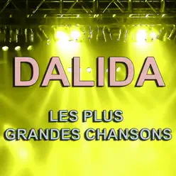 Dalida (Les plus grandes chansons) - Dalida