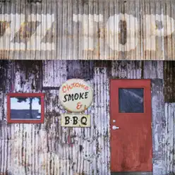 Chrome, Smoke & BBQ - Zz Top